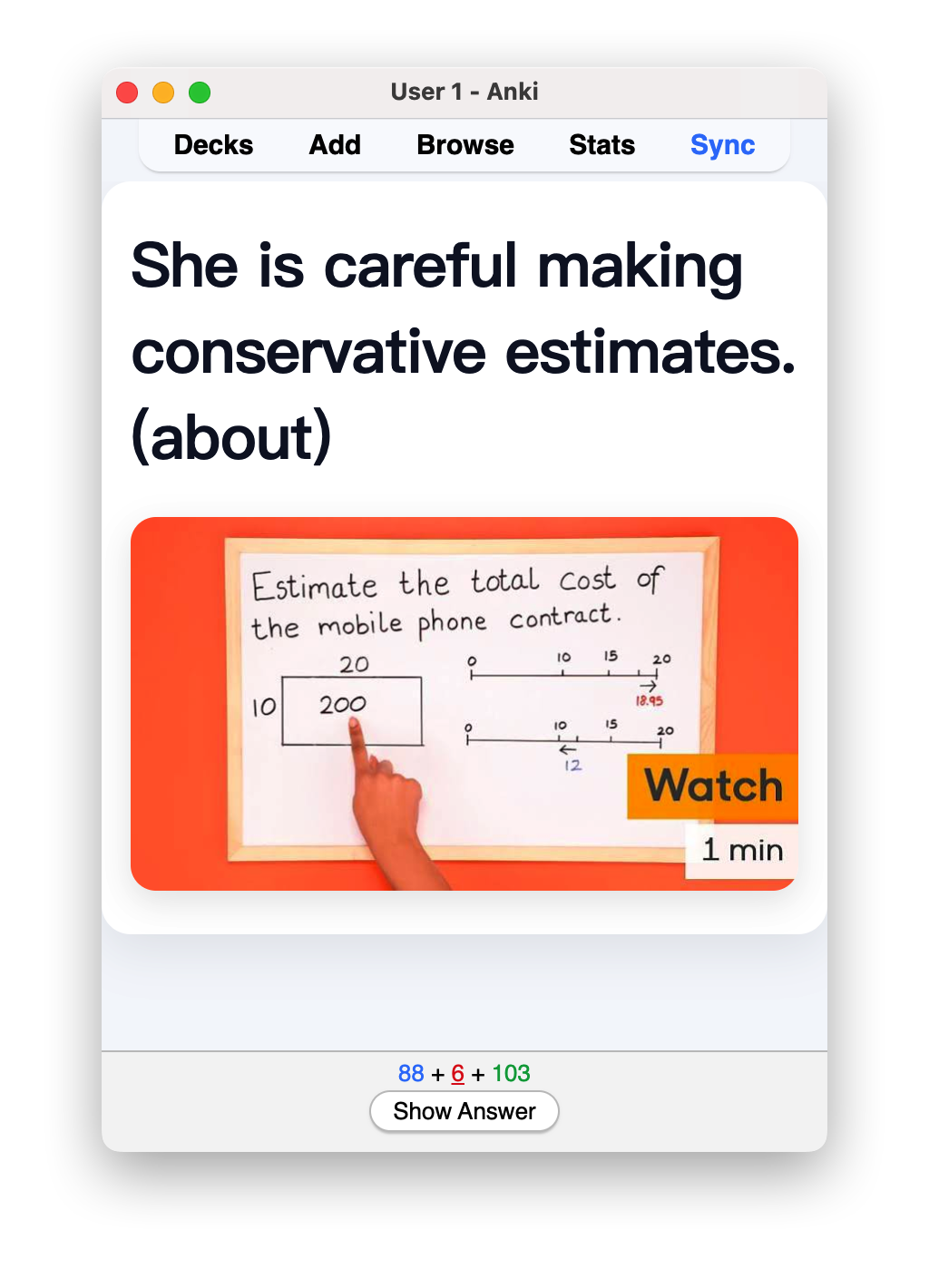 Anki 卡片正面：She is careful making conservative estimates. 提示词 about，配有估算费用的图片